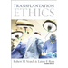 Transplantation Ethics: Second Edition