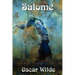 Salome: A One-Act Tragedy