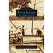 Rock Island: An All American City