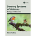 Sensory Systems of Animals: Biology and Behavior