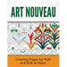 Art Nouveau: Coloring Pages for Kids and Kids at Heart
