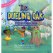 The Dueling Oak: 300 Years of Music, Magic, and Mayhem in New Orleans