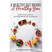 A Healthy Gut Means A Healthy You: A Definitive Guide To Gut Microbiome And Its Benefits