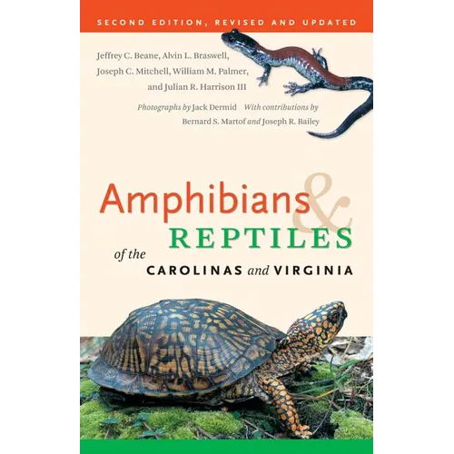 Amphibians & Reptiles of the Carolinas and Virginia