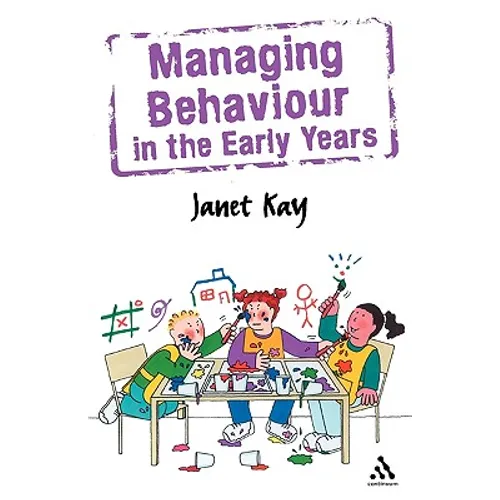 Managing Behaviour in the Early Years