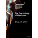 The Psychology of Mysticism