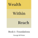Wealth Within Reach