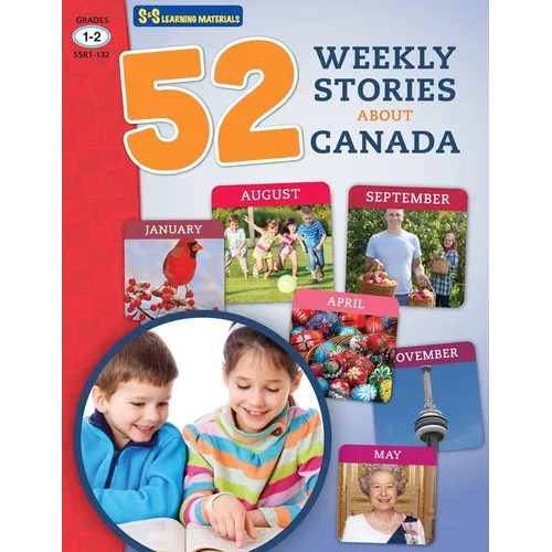 52 Weekly Nonfiction Stories About Canada Grades 1-2