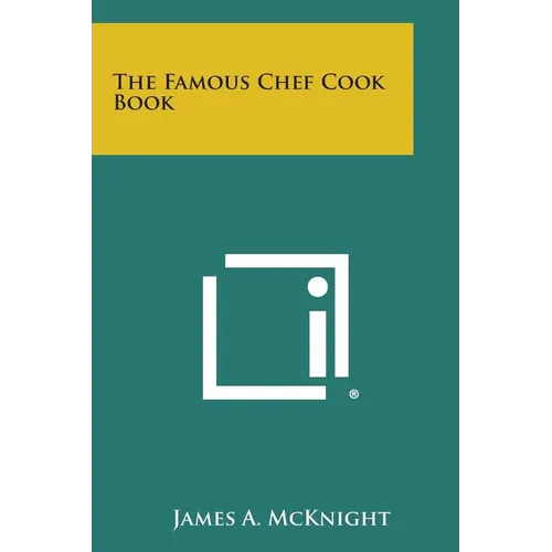 The Famous Chef Cook Book