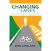 Changing Lanes: The Owner's Guide to a Successful Exit