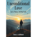 Unconditional Love: Just a Theory, Still My Truth