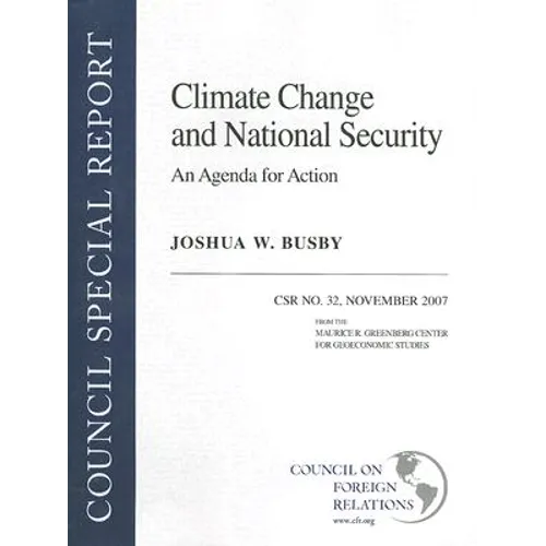 Climate Change and National Security: An Agenda for Action