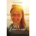 We Danced: Our Story of Love and Dementia