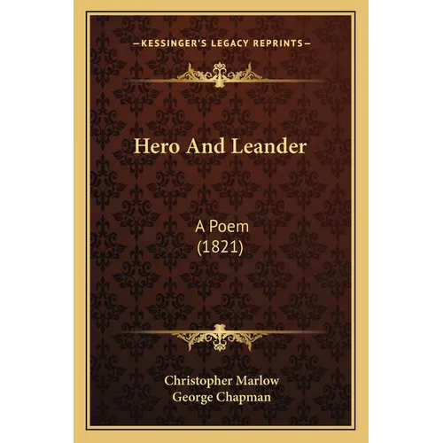 Hero And Leander: A Poem (1821)