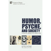 Humor, Psyche, and Society: A Socio-Semiotic Analysis
