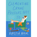 Clementine Crane Prefers Not to