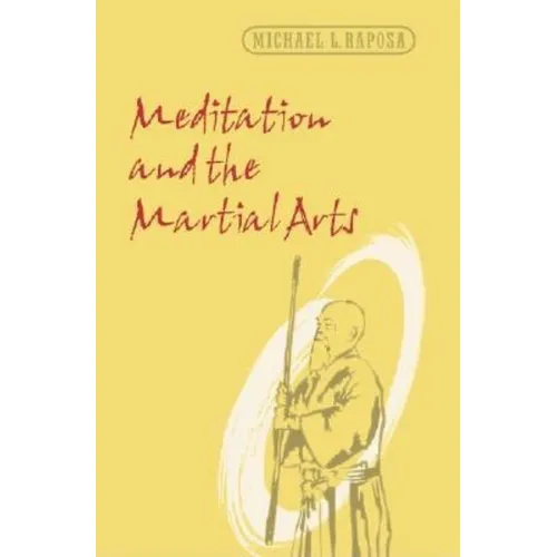 Meditation and the Martial Arts