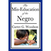 The Mis-Education of the Negro: An Impact Book