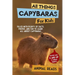 All Things Capybaras For Kids: Filled With Plenty of Facts, Photos, and Fun to Learn all About Capybaras