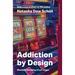 Addiction by Design: Machine Gambling in Las Vegas