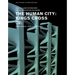 The Human City: Kings Cross