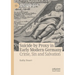 Suicide by Proxy in Early Modern Germany: Crime, Sin and Salvation