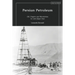 Persian Petroleum: Oil, Empire and Revolution in Late Qajar Iran