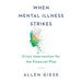 When Mental Illness Strikes: Crisis Intervention for the Financial Plan