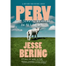 Perv: The Sexual Deviant in All of Us