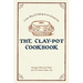 The Clay-Pot Cookbook