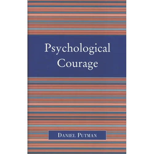 Psychological Courage