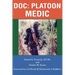 Doc: Platoon Medic
