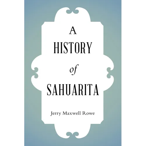 A History of Sahuarita