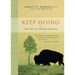 Keep Going: The Art of Perseverance