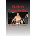 MMA Mental Training Workbook: Mental Training Workbook for MMA fighters