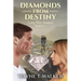 Diamonds From Destiny: Book 1 - Long Way Around