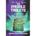 The Secret Key To The Emerald Tablets: Revealed By Thoth The Atlantean With His Divine Counterpart
