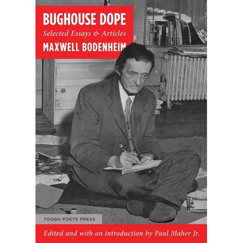 Bughouse Dope: Selected Essays & Articles