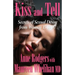 Kiss and Tell