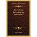 Kropotkin's Revolutionary Pamphlets