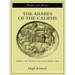The Armies of the Caliphs: Military and Society in the Early Islamic State