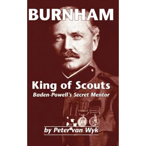 Burnham: King of Scouts