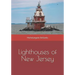 Lighthouses of New Jersey