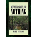 Between Grief and Nothing