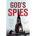 God's Spies: The Stasi's Cold War Espionage Campaign inside the Church
