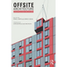 Offsite Architecture: Constructing the future
