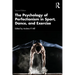 The Psychology of Perfectionism in Sport, Dance, and Exercise