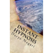 Instant Hypnosis: The Expose