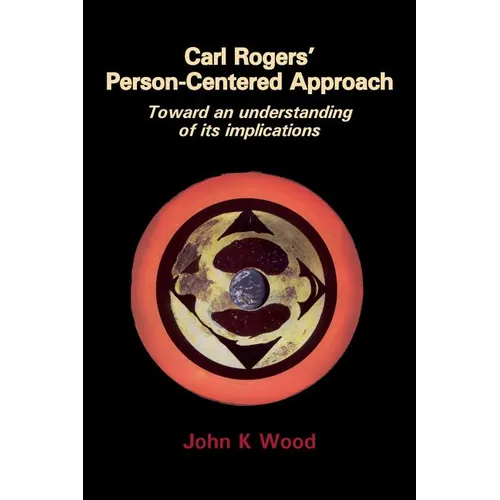 Carl Rogers' Person-Centered Approach