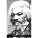 The Life and Times of Frederick Douglass